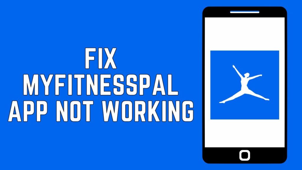 How To Fix Myfitnesspal Not Working